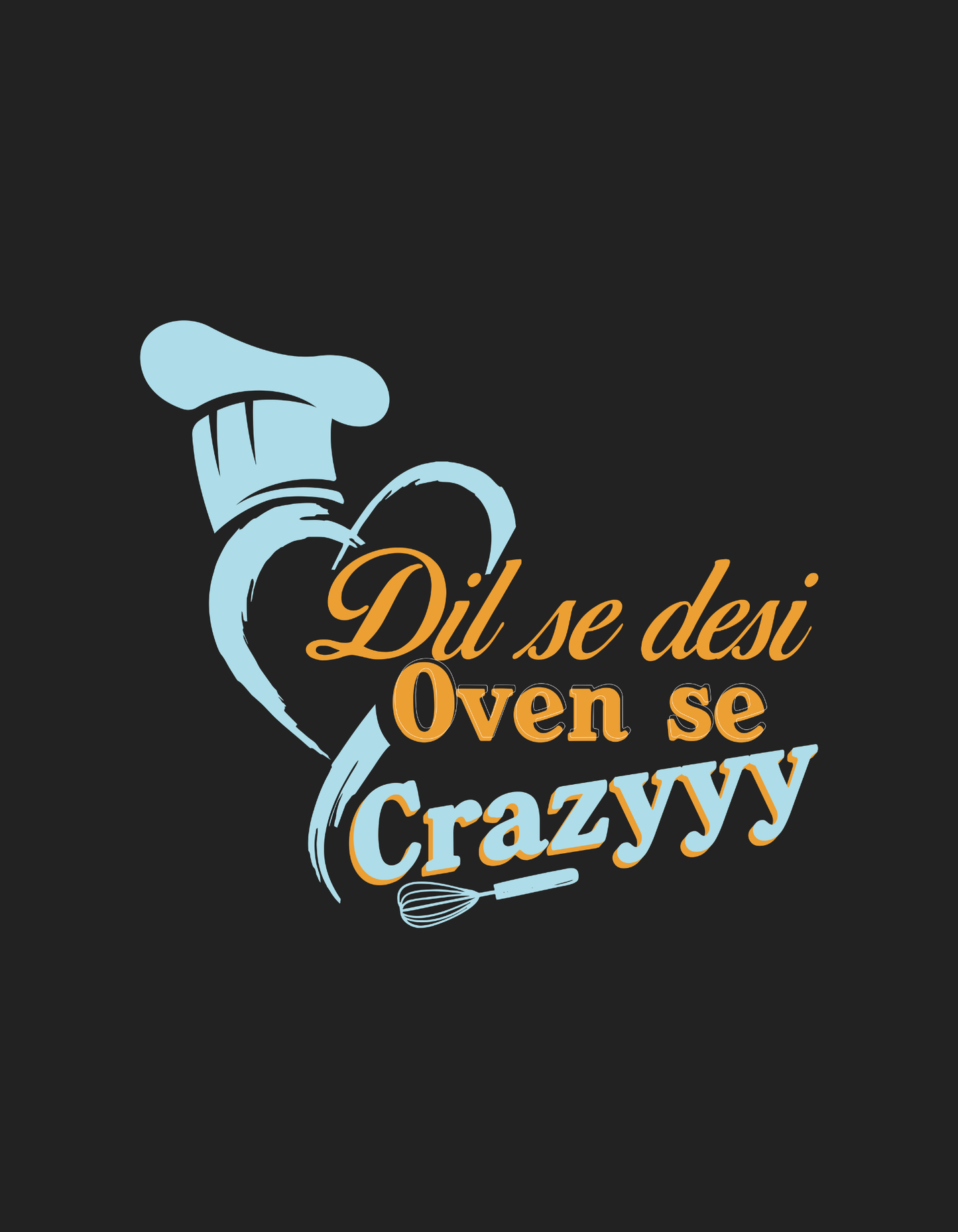 Dil Se Desi Oven Se Crazy