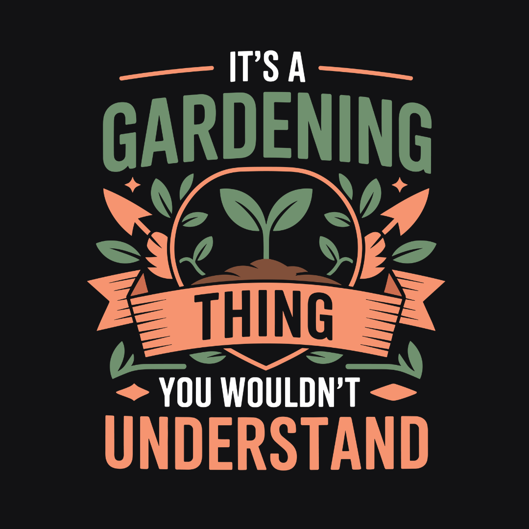 It's Gardening Thing