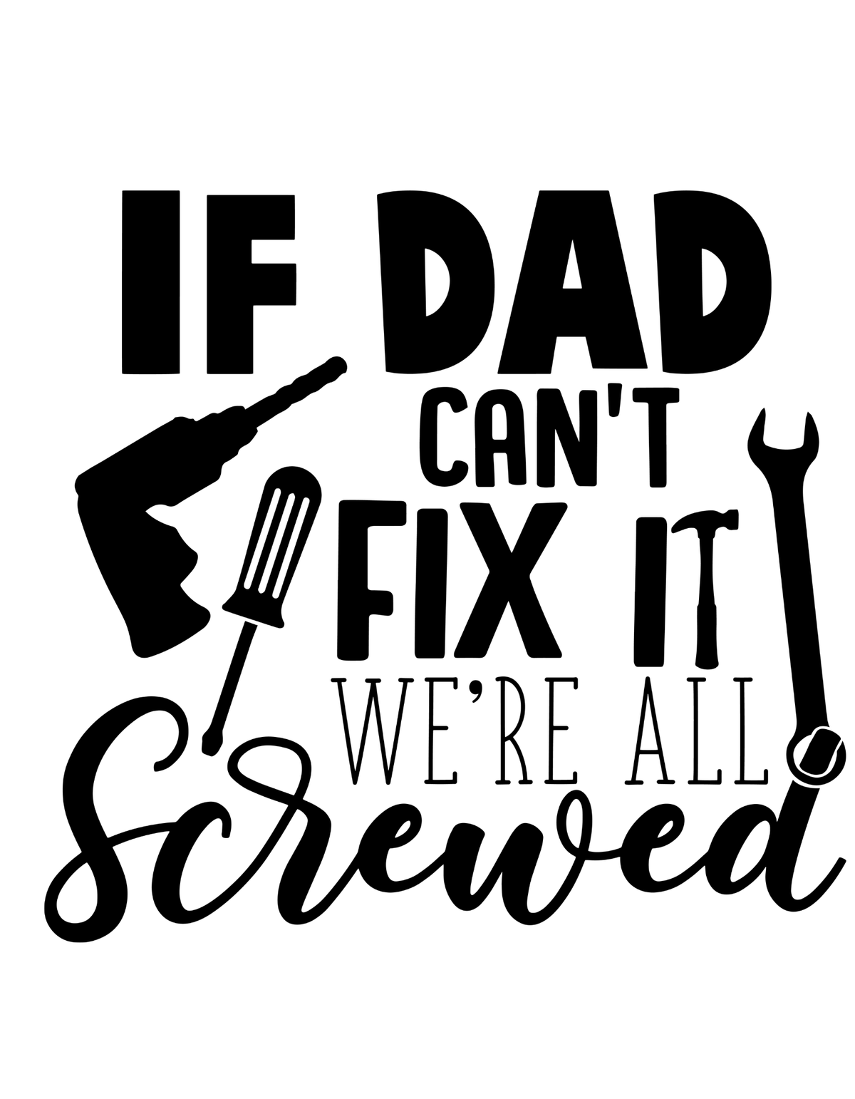 If Dad Can't Fix It
