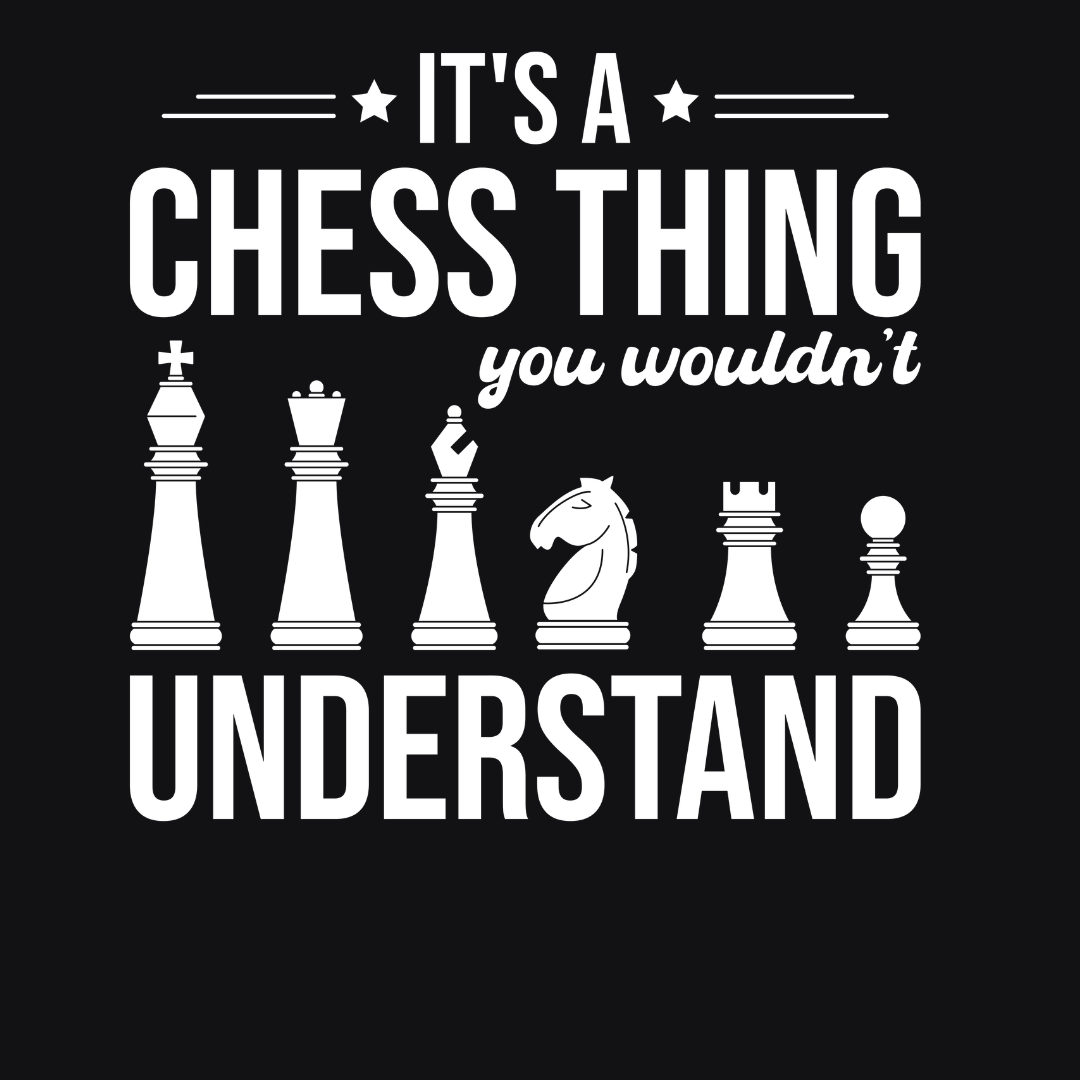 IT's Chess Thing