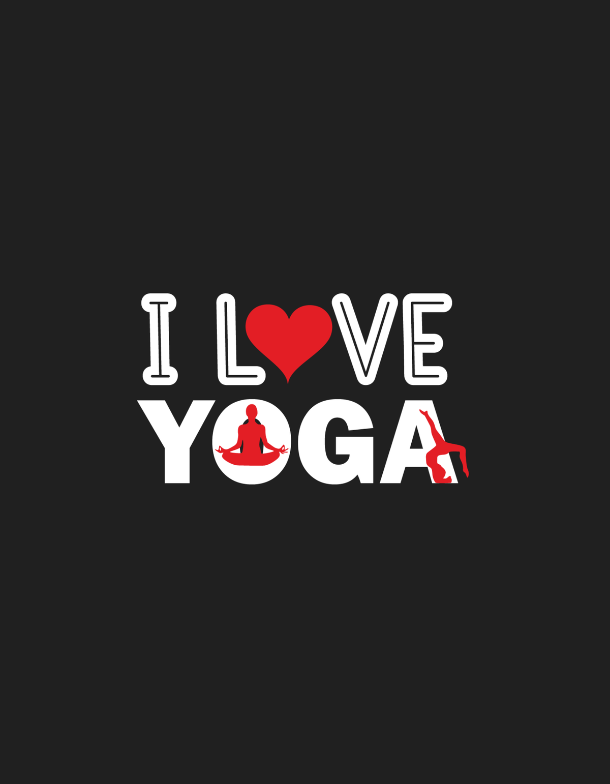 I Love Yoga