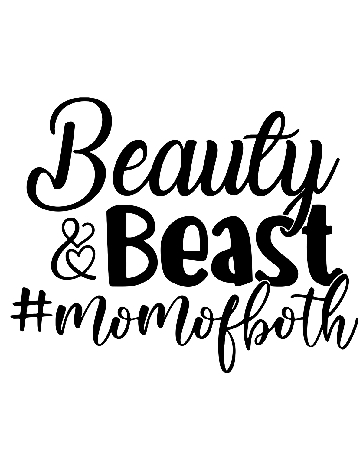 Beautifull & Beast Mama