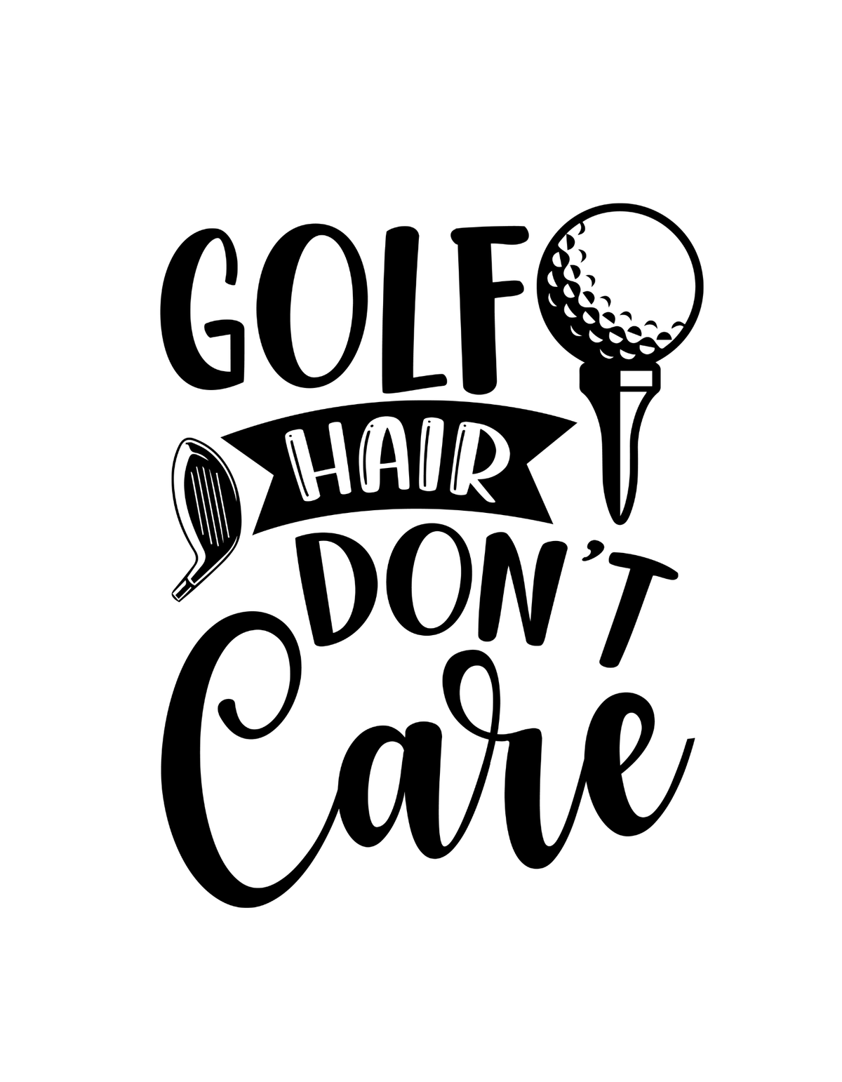 Golf Hair Don't Care