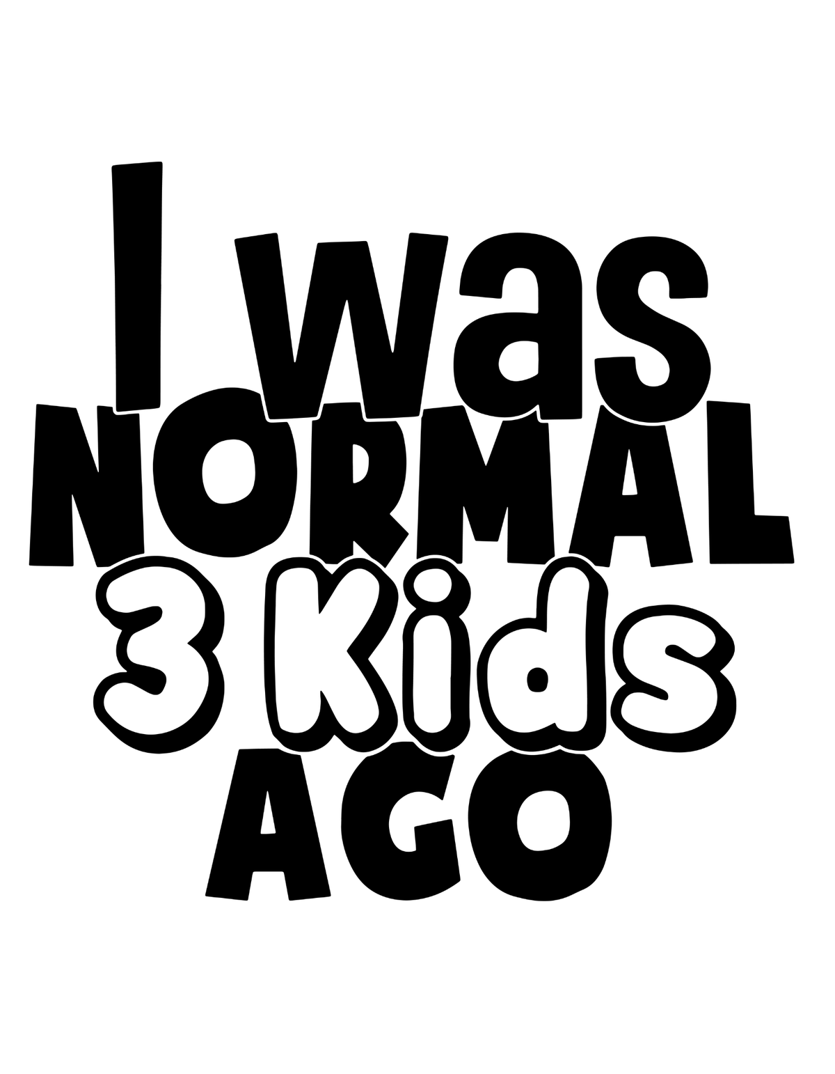 I Was Normal 3 Kids Ago