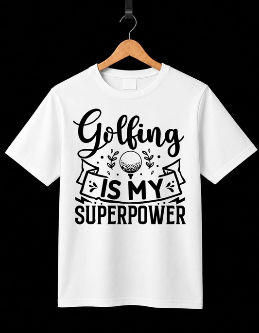 Golfing Is My Superpower