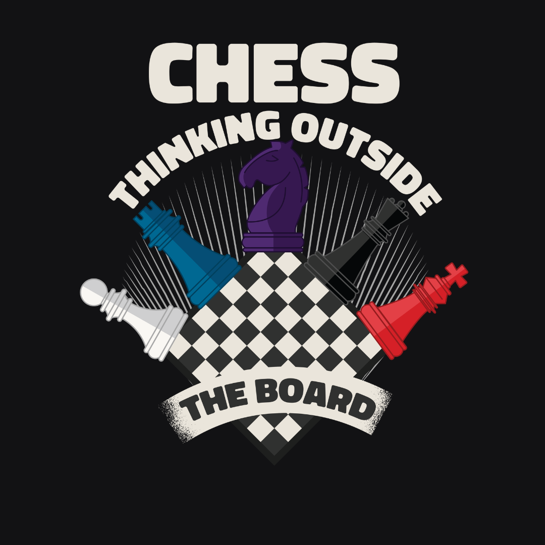 Chess-Thinking Outside The Board