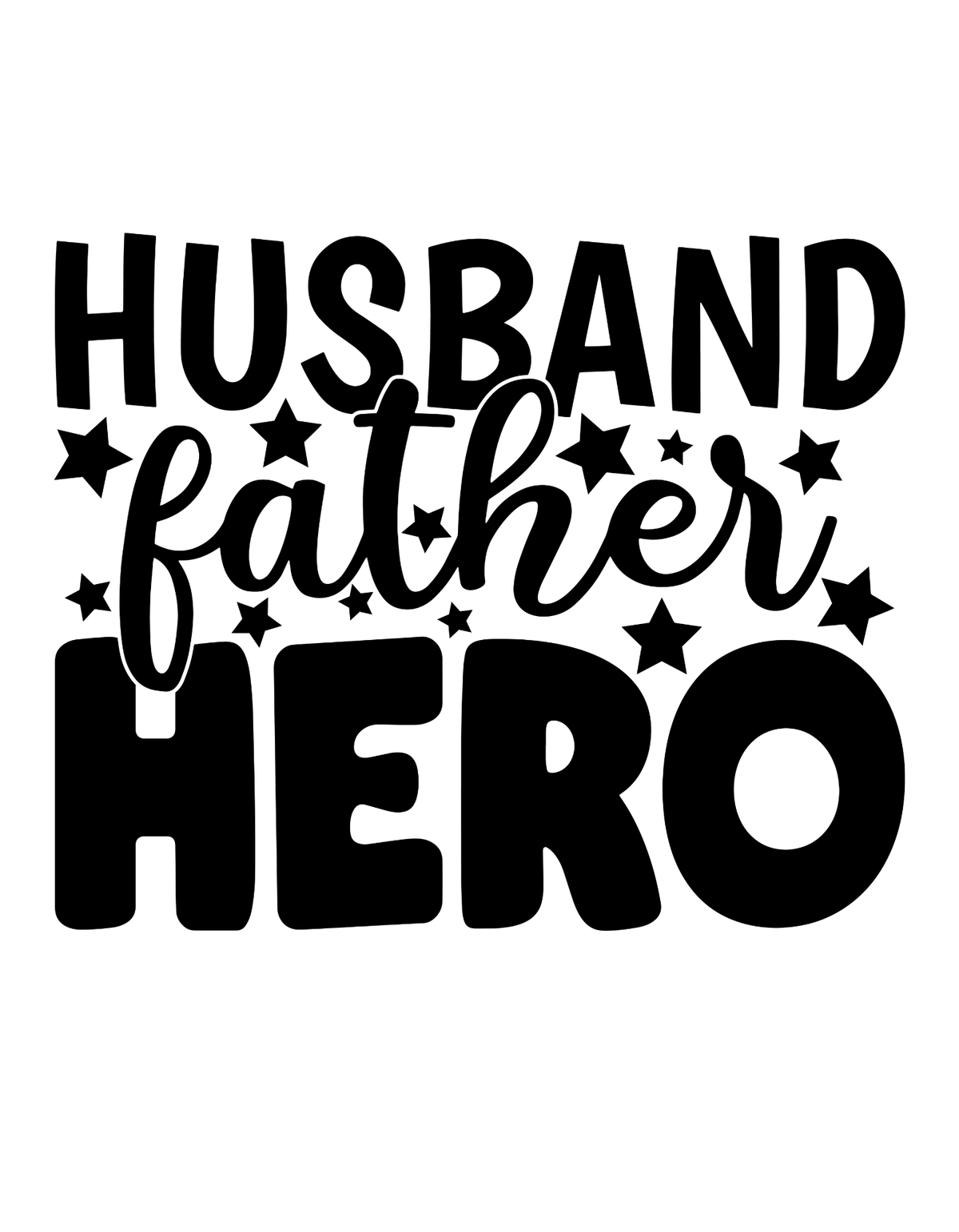 Husband Father Hero