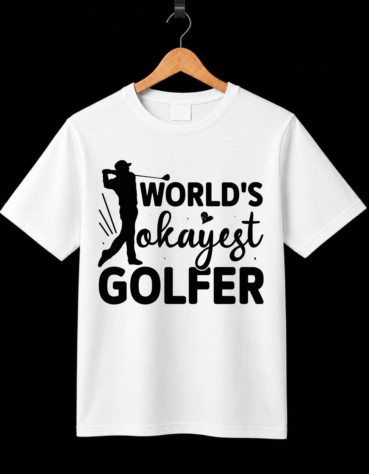 Worlds Okayest Golfer