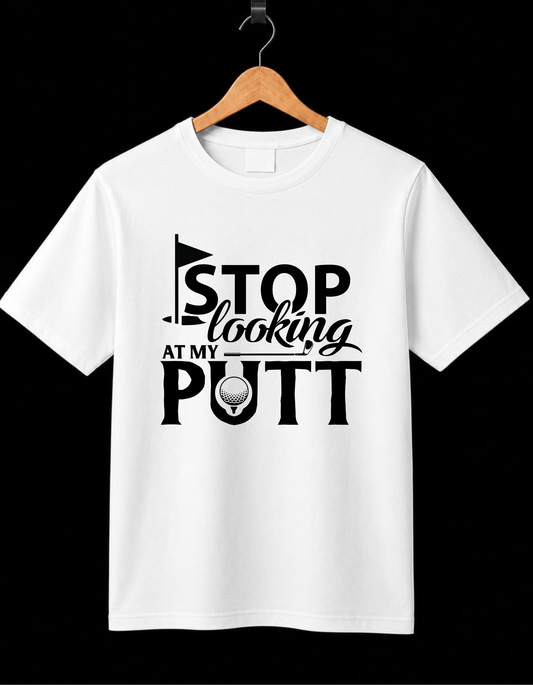 Stop Looking At My Putt