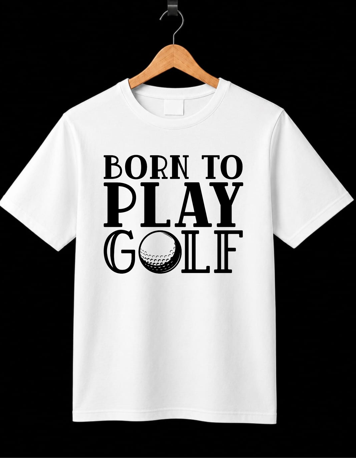 Born to Play Golf