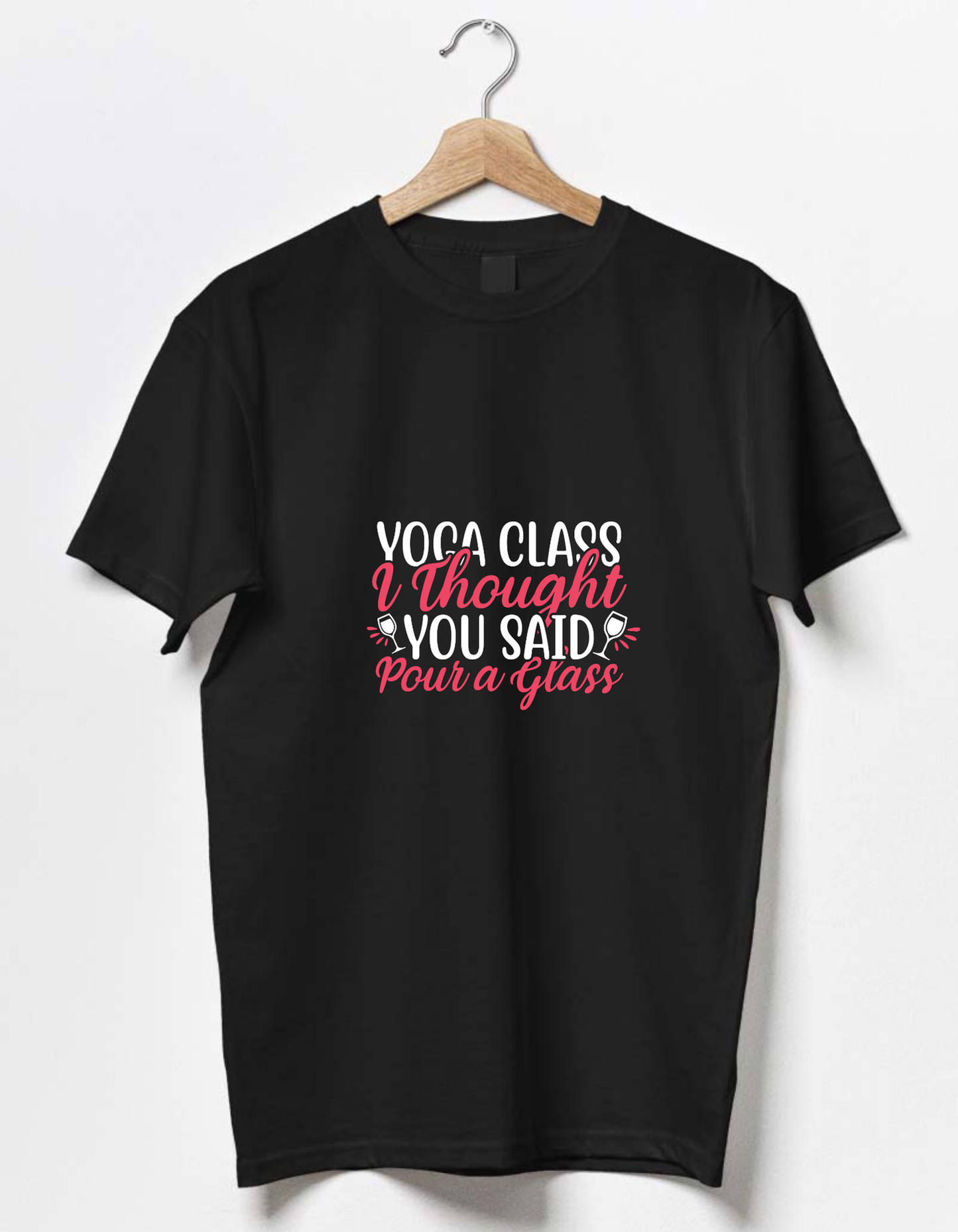 Yoga Class I Thought Pour a Glass