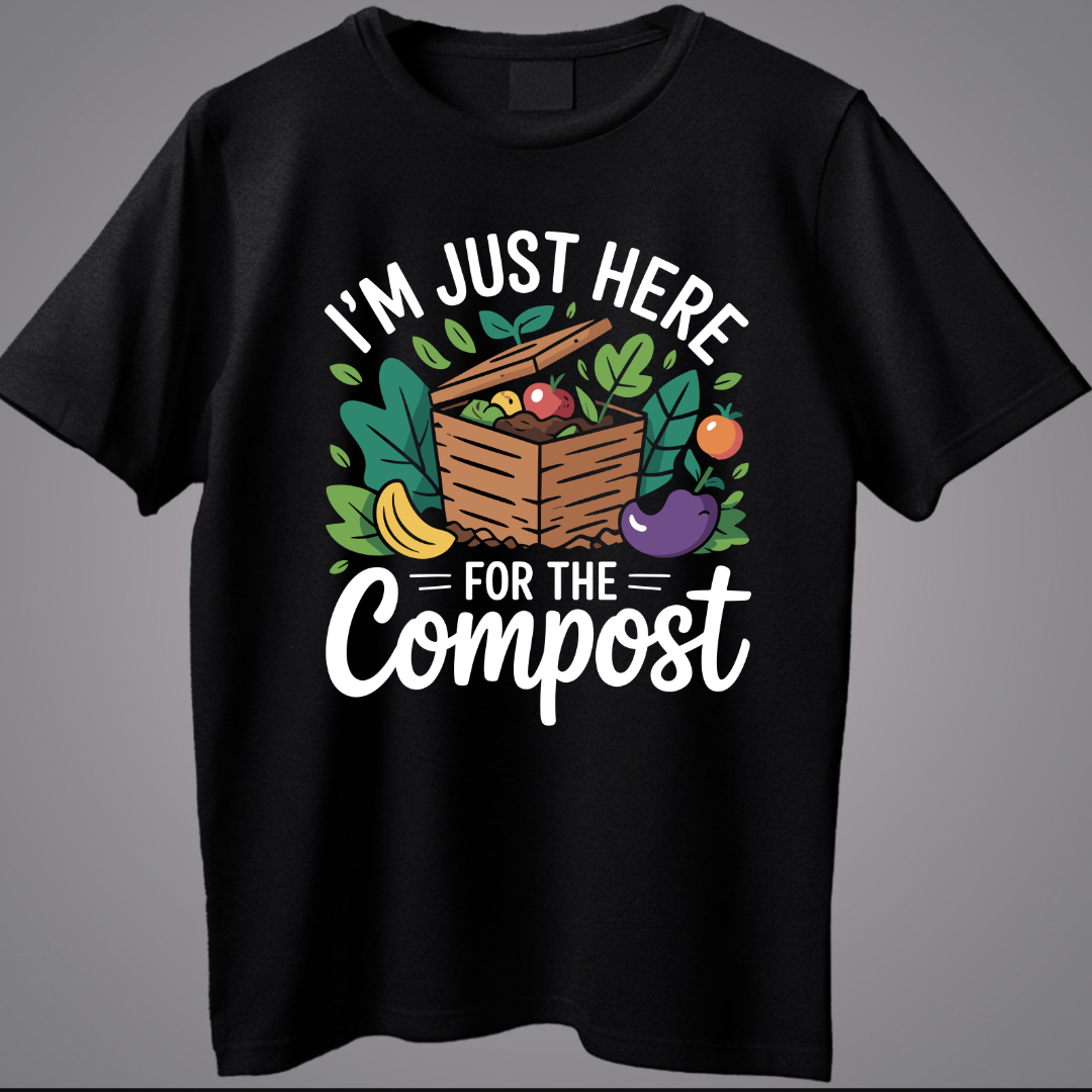 I'm Just Here Compost