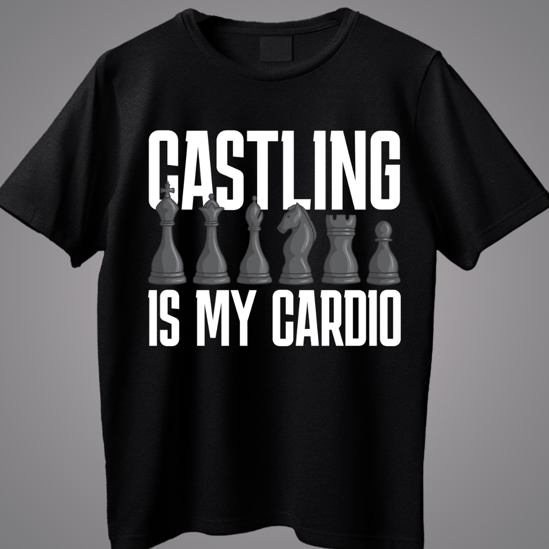Castling Is My Cardio