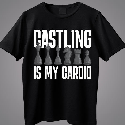 Castling Is My Cardio