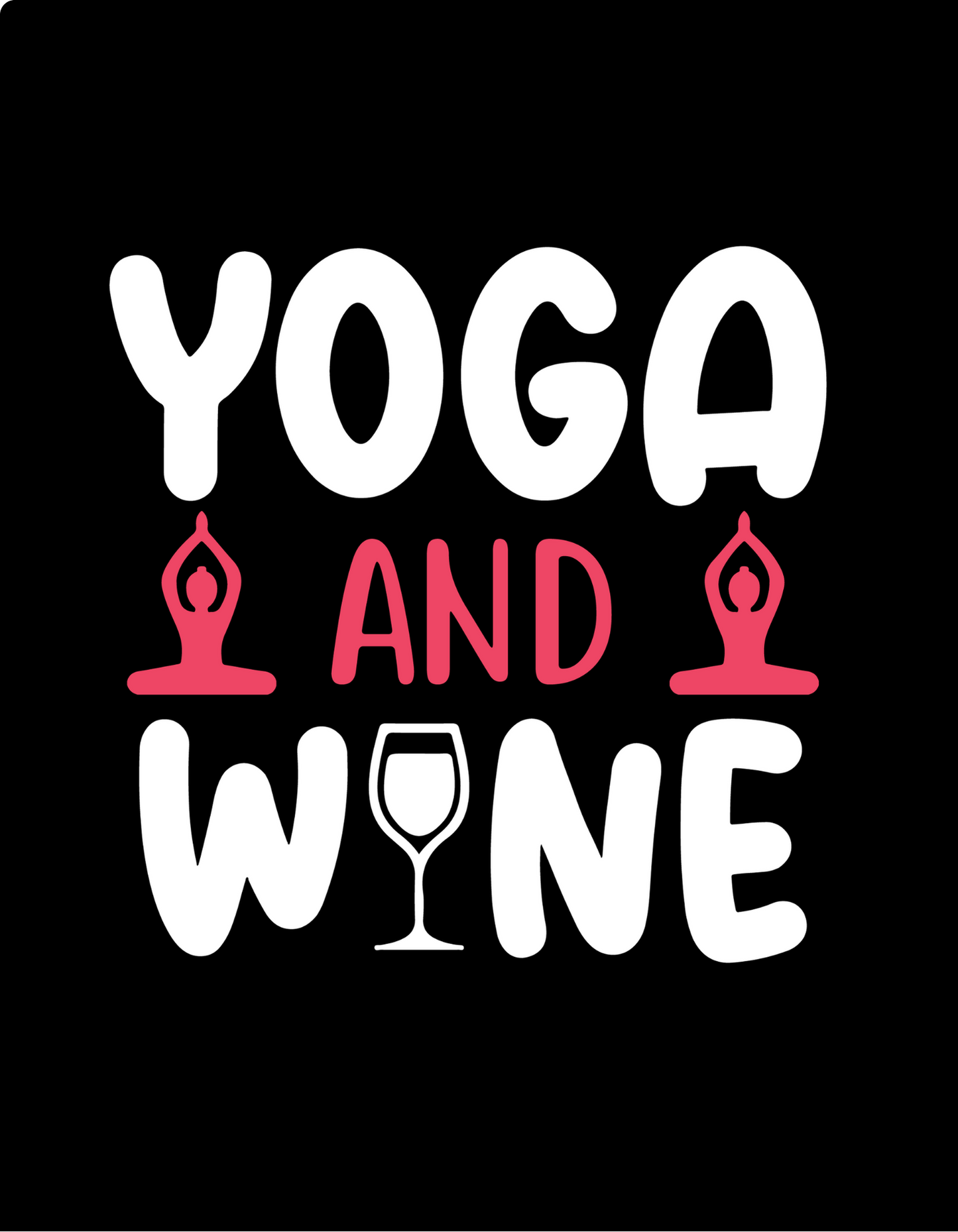 Yoga & Wine