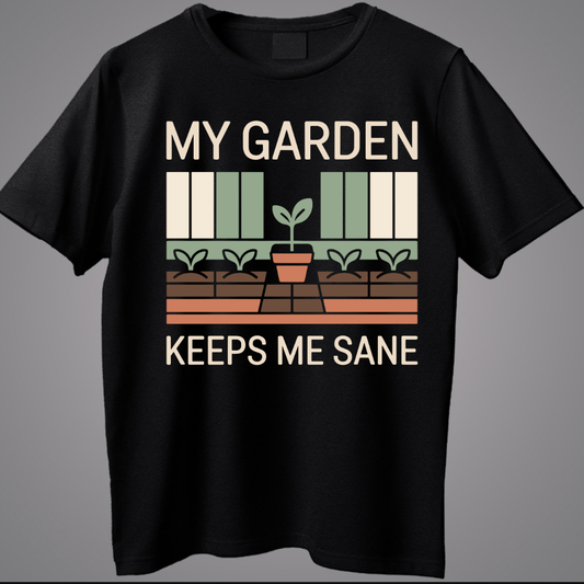 My Garden Keeps Me Sane