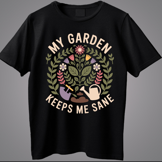 My Garden Keeps Me Sane