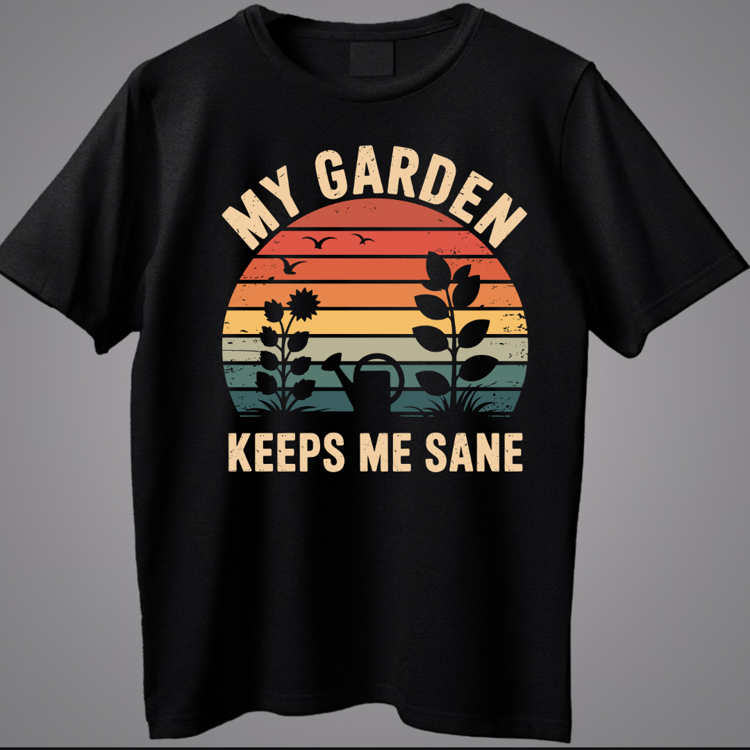 My Garden Keeps Me Sane