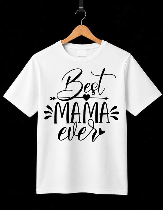Best Mama Ever