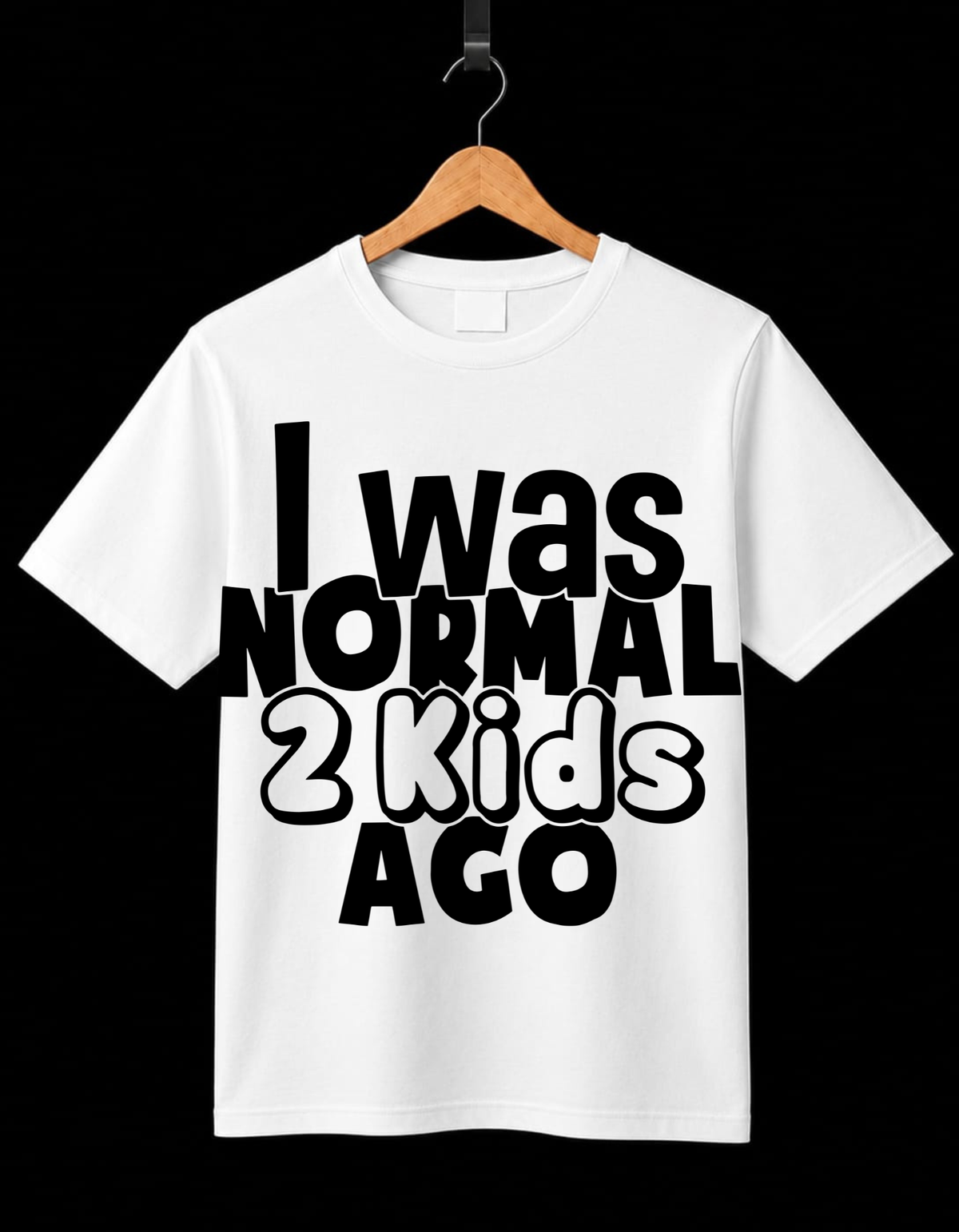 I Was Normal 2 Kids ago