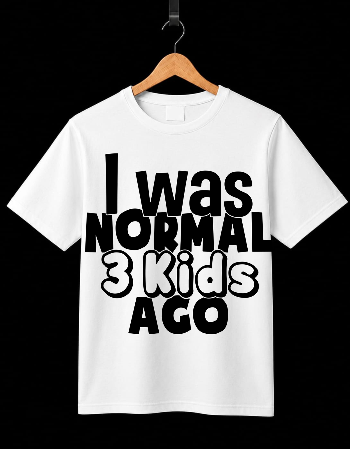 I Was Normal 3 Kids Ago