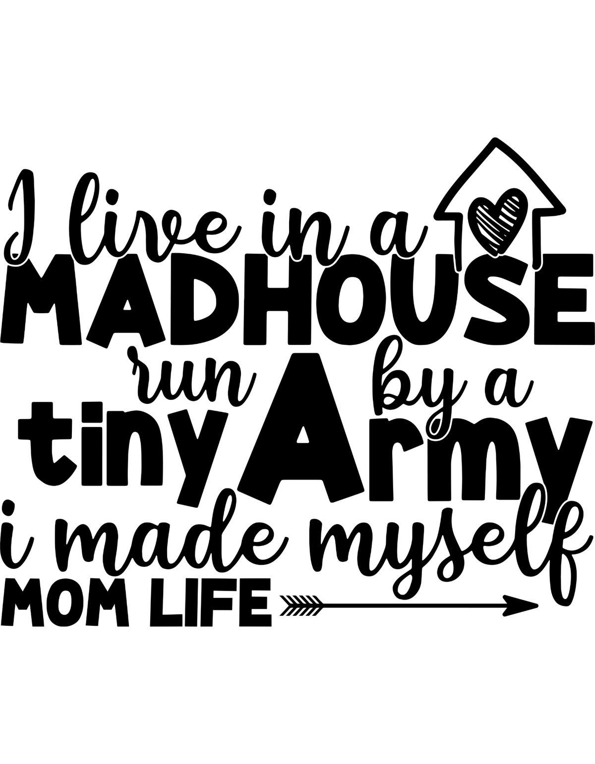 I Made Myself Mom Life