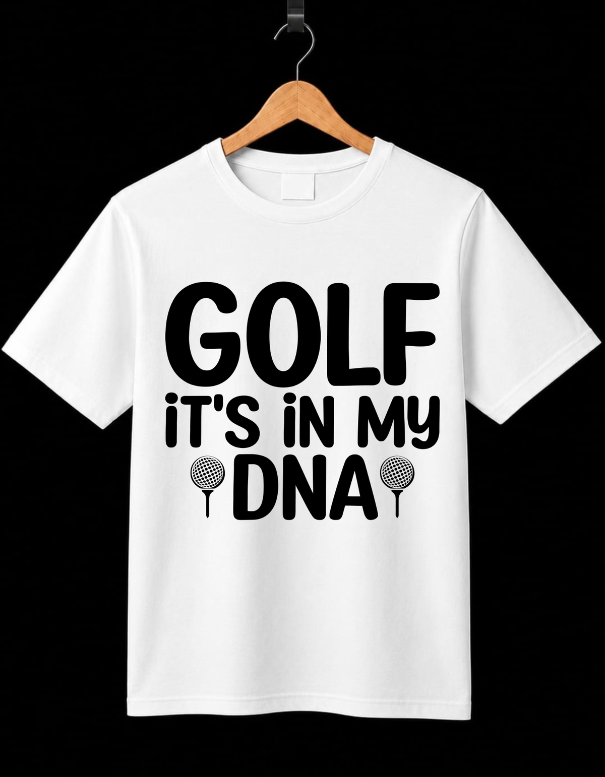 Golf It's In My DNA